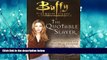 eBook Download The Quotable Slayer (Buffy the Vampire Slayer)