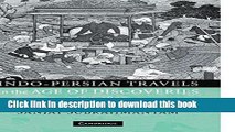 [Popular] Indo-Persian Travels in the Age of Discoveries, 1400-1800 Kindle OnlineCollection