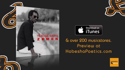 Eritrea - Yemane Barya - Zemen - (Official Audio Video) - New Eritrean Music