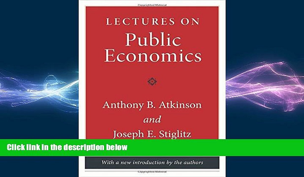 FREE DOWNLOAD  Lectures on Public Economics READ ONLINE