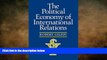 FREE PDF  The Political Economy of International Relations  DOWNLOAD ONLINE