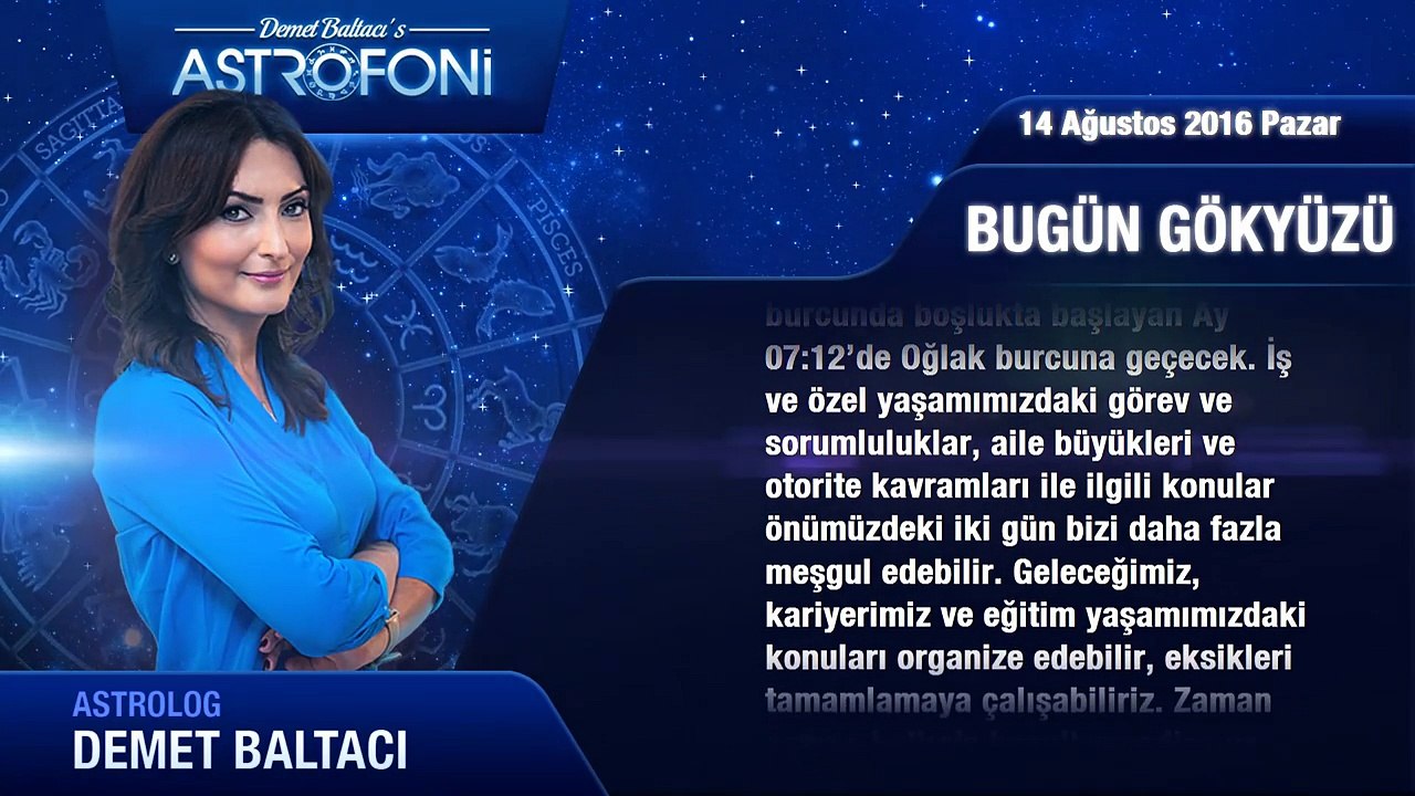 14 Ağustos 2016 Pazar Bugün Gökyüzü