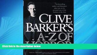Choose Book Clive Barker s A-Z of Horror: Compiled by Stephen Jones