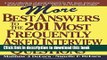 [Popular Books] More Best Answers to the 201 Most Frequently Asked Interview Questions Full Online