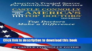 [PDF] Castle Connolly America s Top Doctors, 12th Edition Free Online