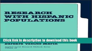 [Popular Books] Research with Hispanic Populations (Applied Social Research Methods) Full Online