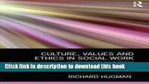 [Download] Culture, Values and Ethics in Social Work: Embracing Diversity Paperback Online