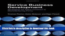 [Download] Service Business Development: Strategies for Value Creation in Manufacturing Firms