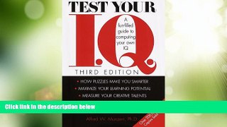 Big Deals  Test Your I.Q.: A Fun-filled Guide to Computing Your Own IQ  Best Seller Books Most