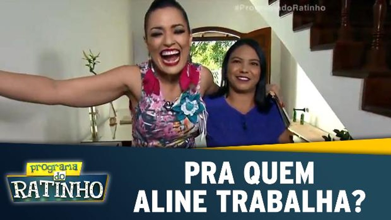 Pra quem Aline trabalha?