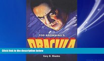 Choose Book Tod Browning s Dracula