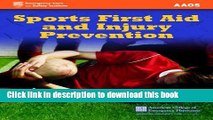 [Download] Sports First Aid And Injury Prevention Kindle Free