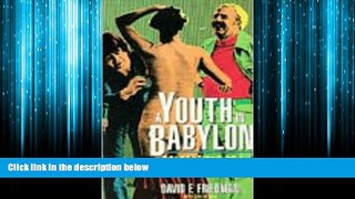 Online eBook A Youth in Babylon: Confessions of a Trash-Film King