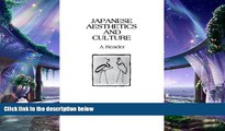 different   Japanese Aesthetics and Culture (Suny Series in Asian Studies Development) (Suny