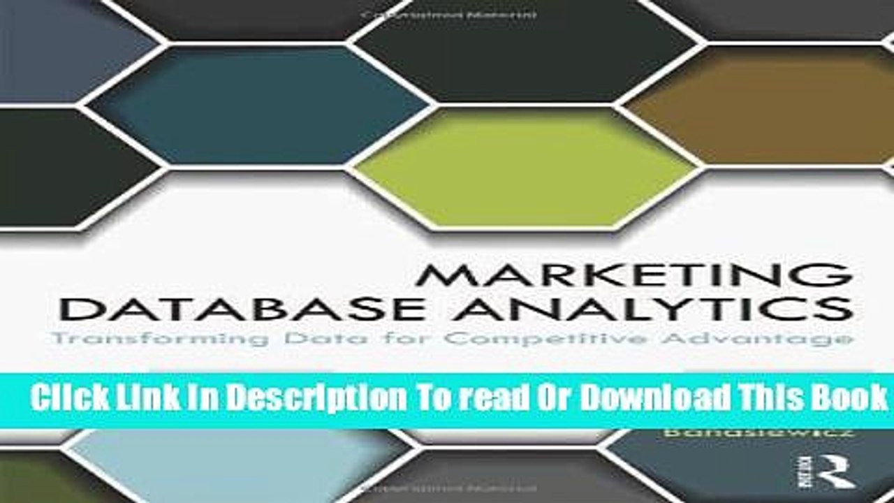 [Download] Marketing Database Analytics: Transforming Data for Competitive Advantage Kindle Free