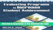 [Download] Evaluating Programs to Increase Student Achievement Kindle Collection