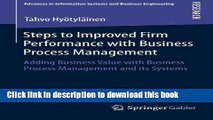 [Download] Steps to Improved Firm Performance with Business Process Management: Adding Business