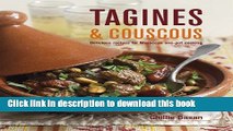 [Download] Tagines and Couscous: Delicious recipes for Moroccan one-pot cooking Kindle Free