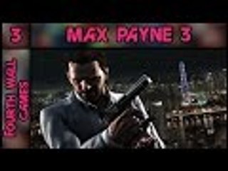 Max Payne 3 - Part 3: My Shoulder Hurts - PC Gameplay Walkthrough - 1080p 60fps