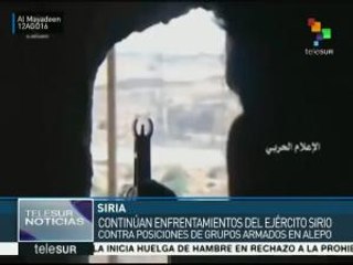 Continúan enfrentamientos entre extremistas y ejército sirio en Alepo