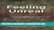 [Popular] Feeling Unreal: Depersonalization Disorder and the Loss of the Self Kindle Free