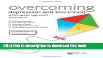 [Popular] Overcoming Depression and Low Mood, 3rd Edition: A Five Areas Approach Paperback Online