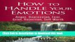 [Popular] How to Handle Your Emotions (Counseling Through the Bible Series) Kindle Collection