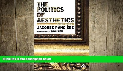 complete  The Politics of Aesthetics (Continuum Impacts)