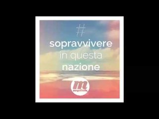 Magellano - Sopravvivere in questa nazione (Tarik1 Remix)