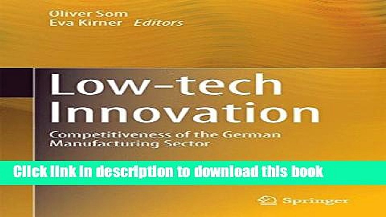 [Download] Low-tech Innovation: Competitiveness of the German Manufacturing Sector Hardcover Free
