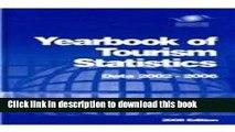 [Download] Yearbook of Tourism Statistics: Data 2002-2006 Hardcover Collection