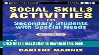 [Download] Social Skills Activities for Secondary Students with Special Needs Hardcover Online