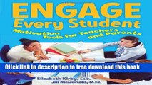 [Download] Engage Every Student: Motivation Tools for Teachers and Parents Paperback Free
