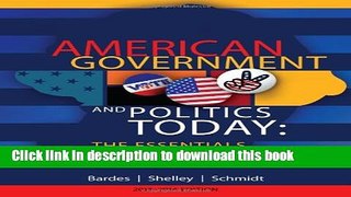 [Download] American Government and Politics Today: The Essentials Kindle Collection