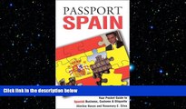 Free [PDF] Downlaod  Passport Spain: Your Pocket Guide to Spanish Business, Customs   Etiquette