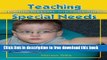 [Download] Teaching Infants, Toddlers, and Twos with Special Needs Hardcover Collection