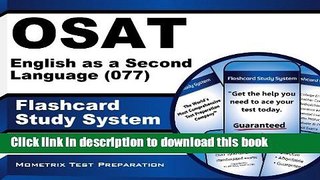 [Download] OSAT English as a Second Language (077) Flashcard Study System: CEOE Test Practice