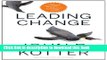 [Popular] Leading Change, With a New Preface by the Author Hardcover Free