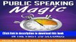 [Popular] Public Speaking Magic: Success and Confidence in the First 20 Seconds Hardcover Online