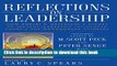 [Popular] Reflections on Leadership: How Robert K. Greenleaf s Theory of Servant-Leadership