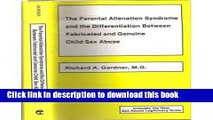 [Read PDF] The parental alienation syndrome and the differentiation between fabricated and genuine