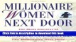 [Popular] Millionaire Women Next Door: The Many Journeys of Successful American Businesswomen