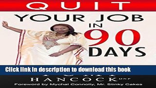 [Popular] QUIT YOUR JOB  IN 90 DAYS Kindle Online