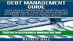 [Popular] Debt Management Guide: Get Out of Debt Fast with Proven Strategies on How to Save Money