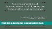[Download] Generalized Inverses of Linear Transformations (Classics in Applied Mathematics)