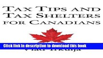 [Popular] Tax Tips And Tax Shelters For Canadians Hardcover Online
