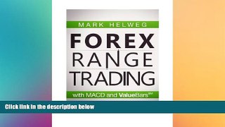 READ book  Forex Value Range Trading with MACD and ValueBars (ValueCharts Active Trading Series)