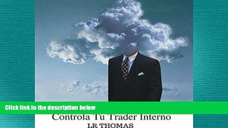 Free [PDF] Downlaod  Controla Tu Trader Interno [Control Your Inner Trader]  BOOK ONLINE