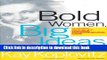 [Popular] Bold Women, Big Ideas: Learning to Play the High-Risk Entrepreneurial Game Paperback Free