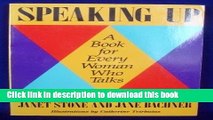 [Popular] Speaking Up: A Book For Every Woman Who Talks Paperback Collection